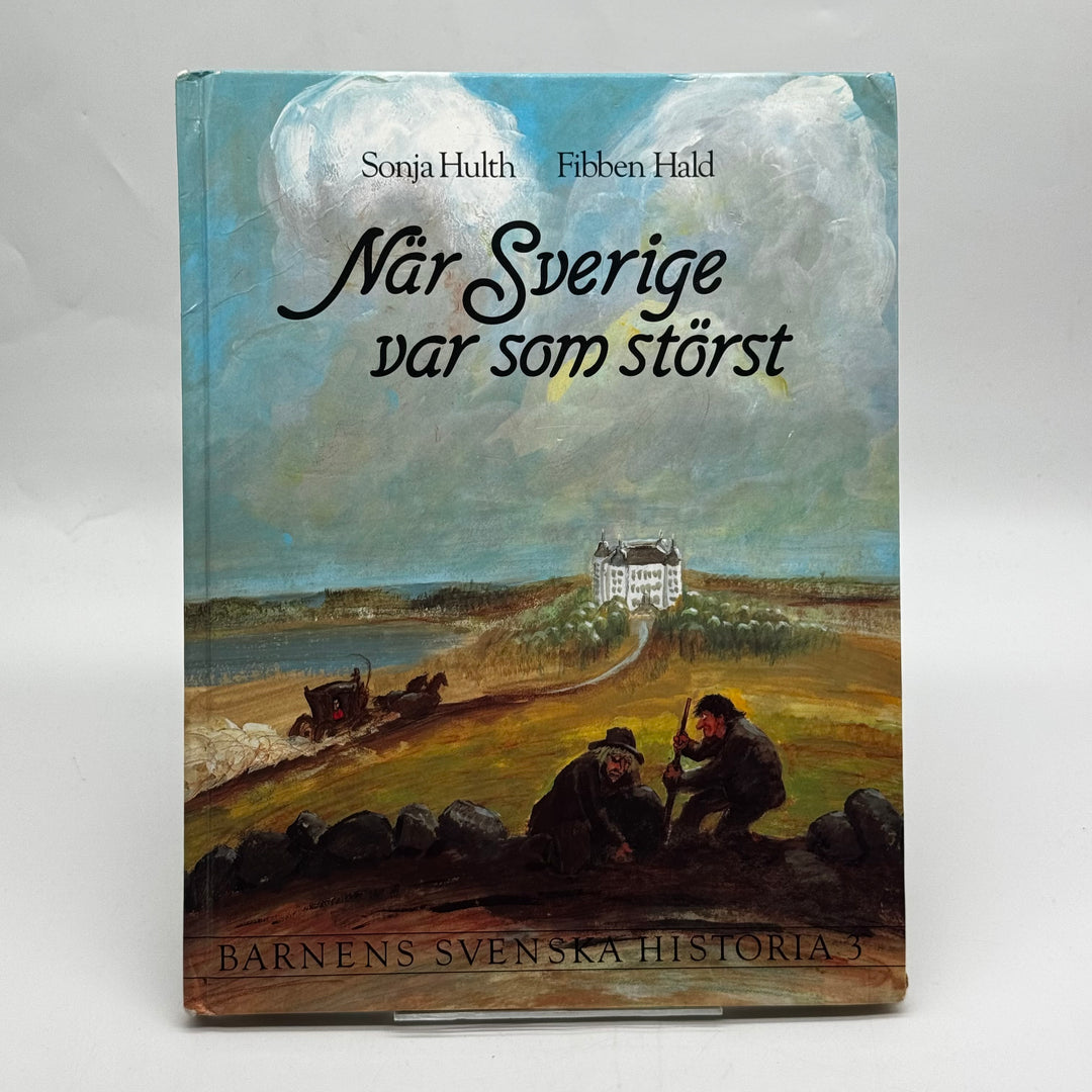 Barnbok När Sverige var som störst Rabén