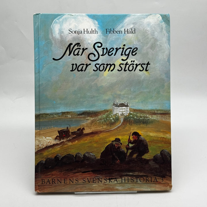 Barnbok När Sverige var som störst Rabén