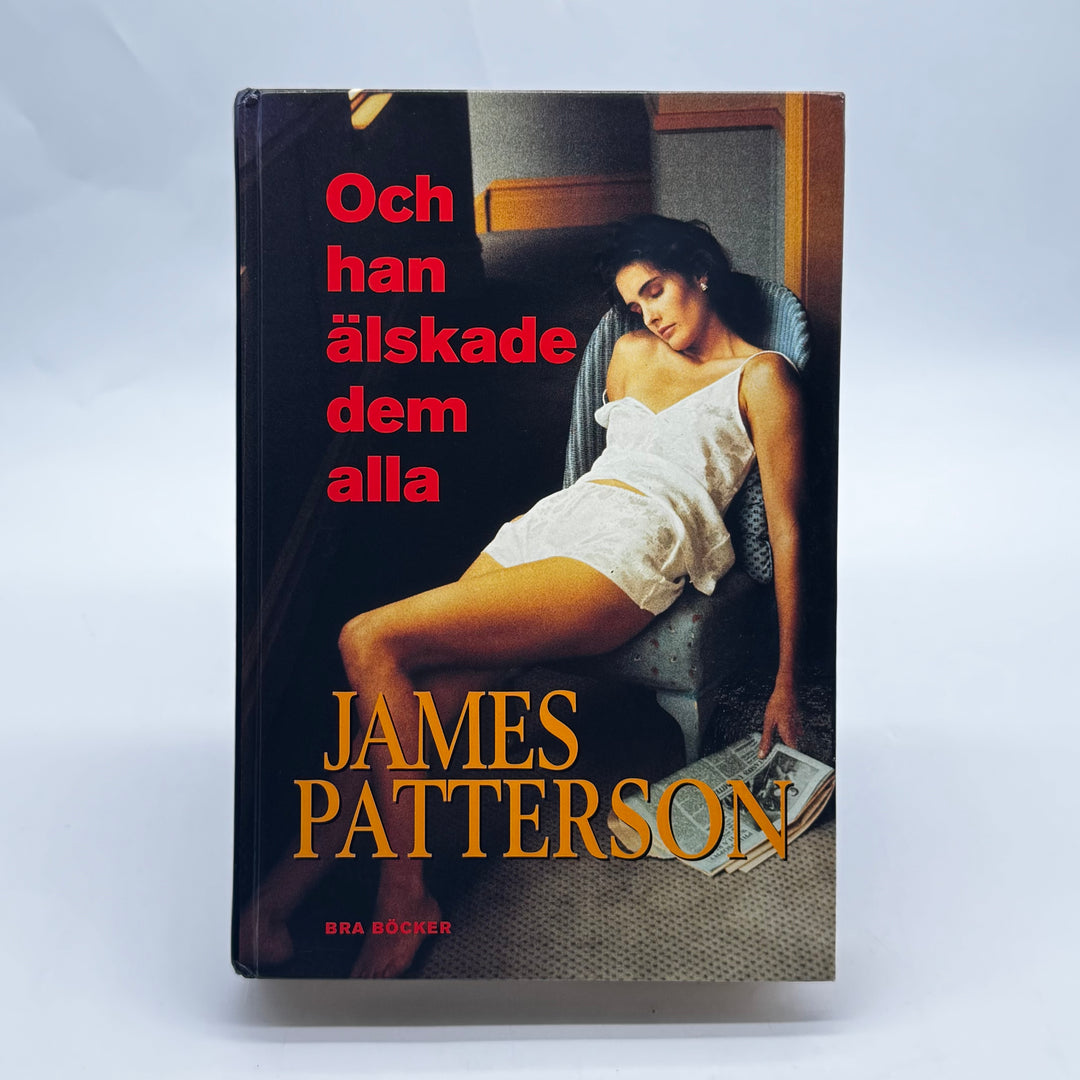 James Patterson thrillerbok Och han älskade dem alla