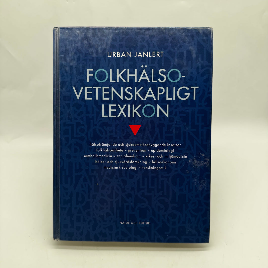 Folkhälsovetenskapligt lexikon Urban Janlert inbunden bok