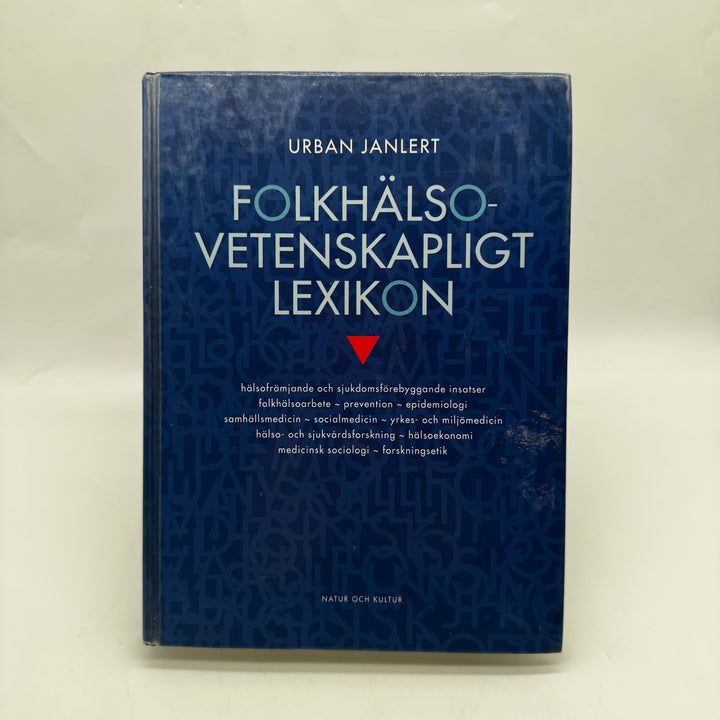 Folkhälsovetenskapligt lexikon Urban Janlert inbunden bok