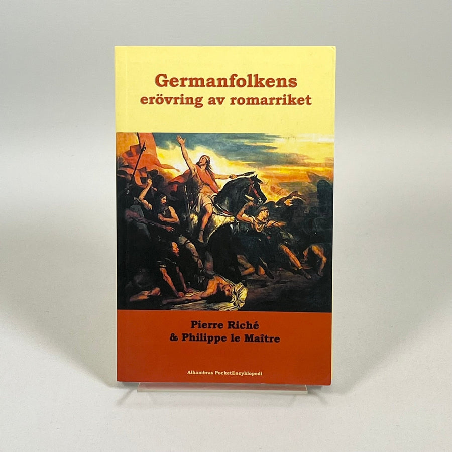 Germanfolkens Erövring av Romarriket - Pierre Riché - Homy Secondhand Online