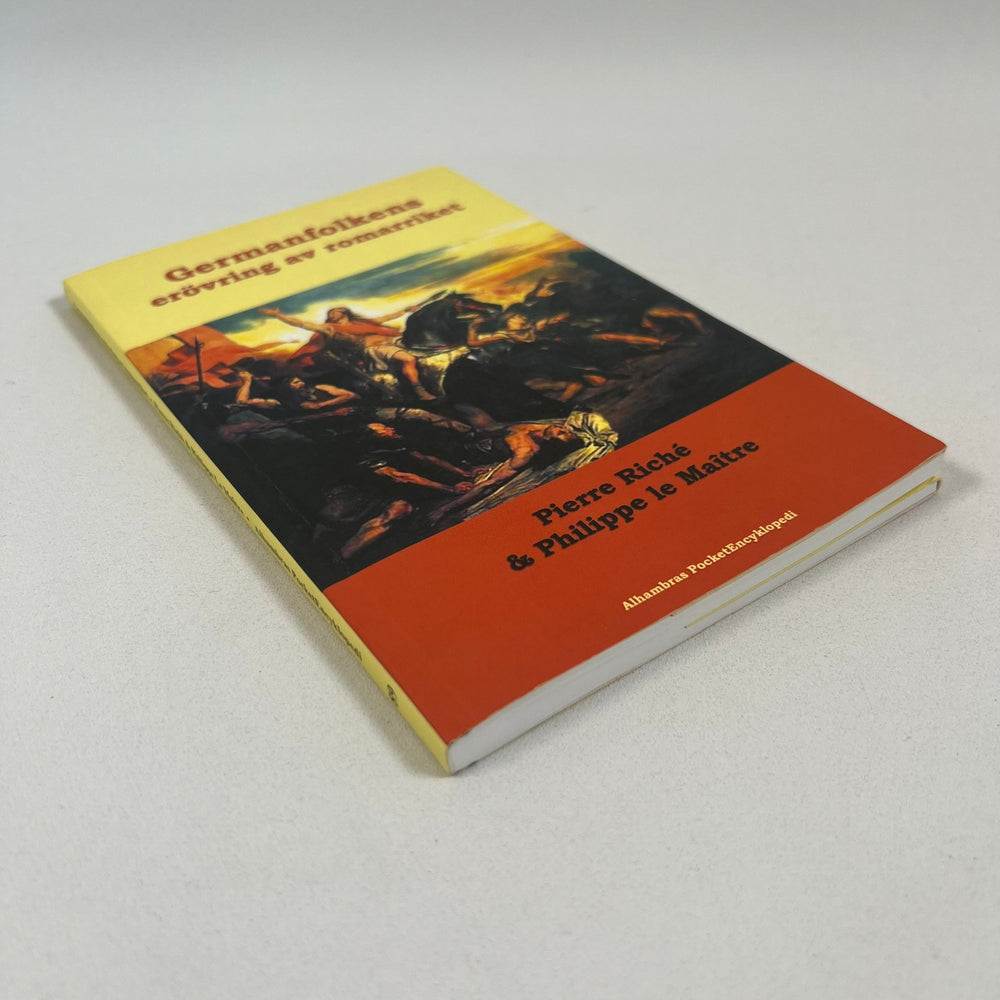 Germanfolkens Erövring av Romarriket - Pierre Riché - Homy Secondhand Online