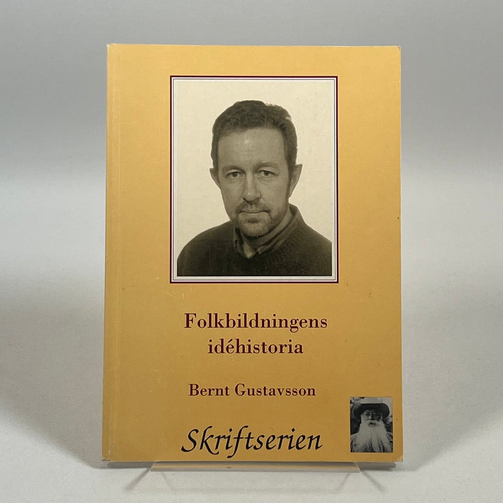 Folkbildningens Idehistoria av Bernt Gustavsson - Homy Secondhand Online