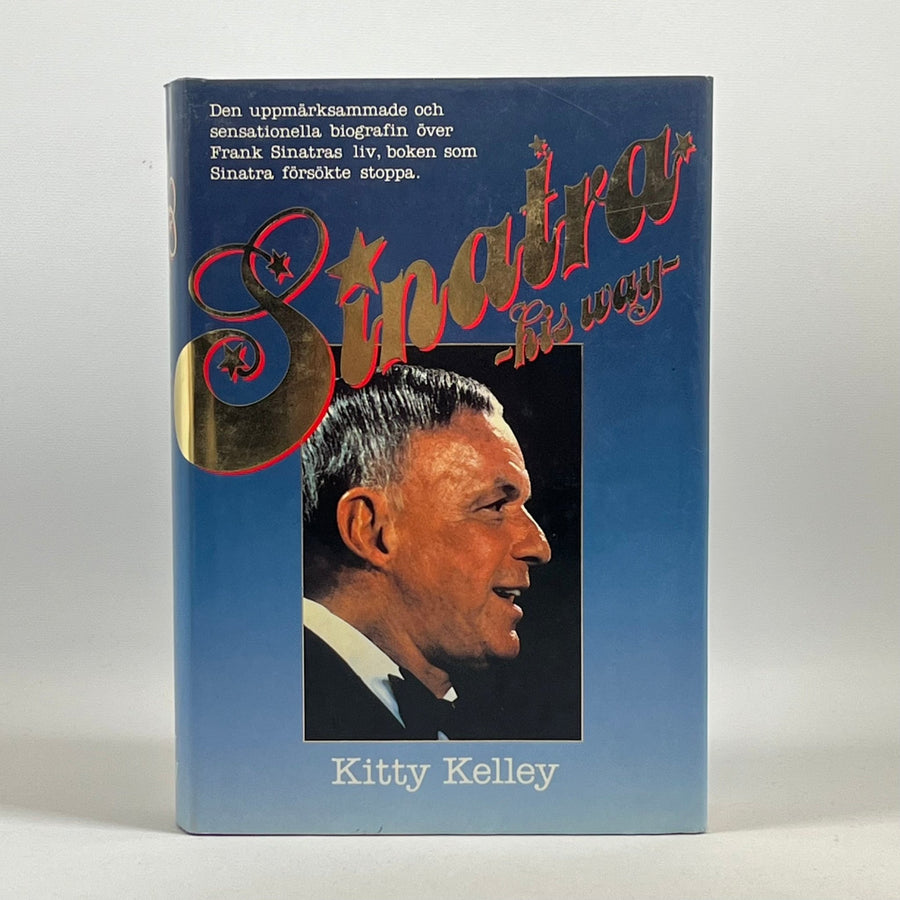 Sinatra: Hans Väg, En Biografi av Kitty Kelley - Homy Secondhand Online