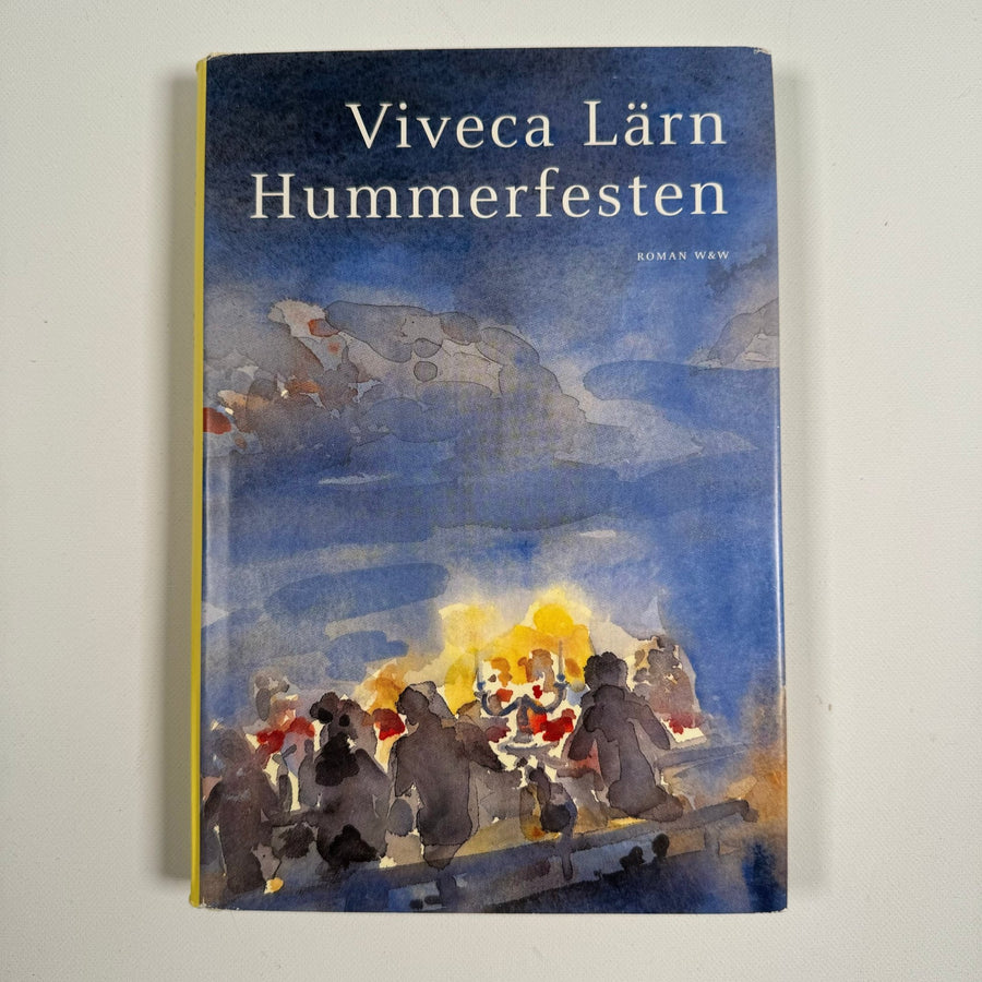 Hummerfesten av Viveca Lärn - En Fängslande Roman - Homy Secondhand Online
